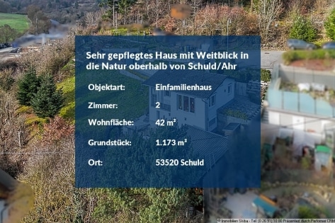 Sehr gepflegtes Haus mit Weitblick in die Natur oberhalb von Schuld/Ahr