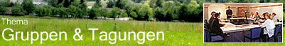 Thema: Gruppen & Tagungen